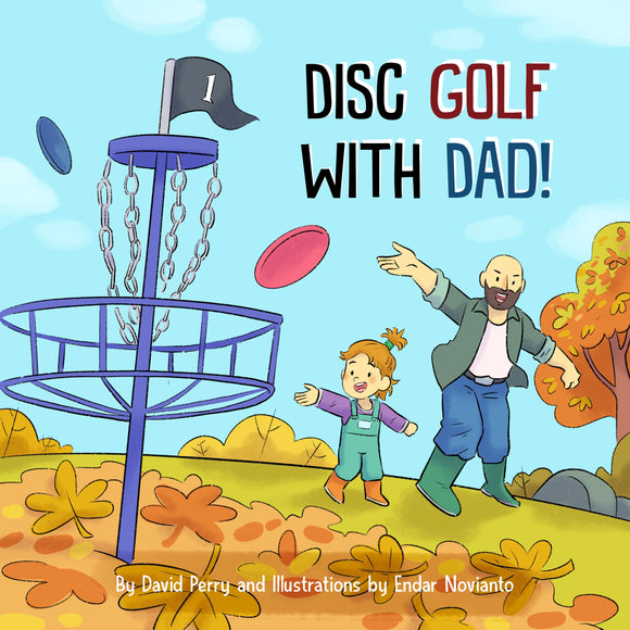 Disc Golf With Dad!